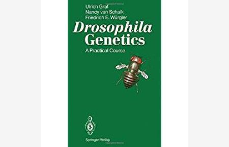 Drosophila genetics. A practical course. With 25 figures.