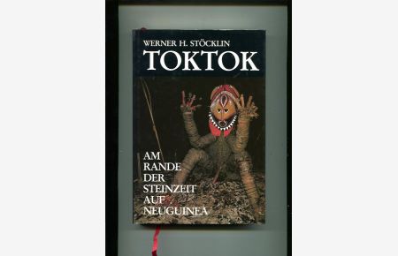 Toktok - Am Rande der Steinzeit auf Neuguinea.