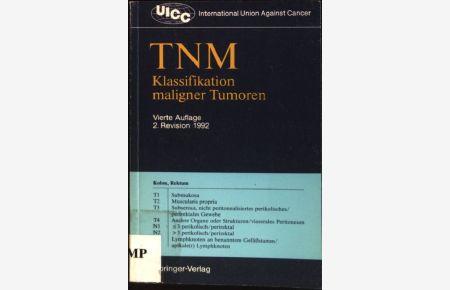 TNM-Klassifikaton maligner Tumoren.