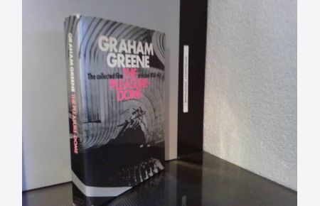 The pleasure-dome : Graham Greene : the collected film criticism, 1935-40 / edited by John Russell Taylor