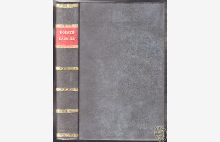 Carminum. Libri Quinque. Oden. Fünf Bücher. Uebersetzt und mit einigen Anmerkungen begleitet von Johann Friedrich Roos.