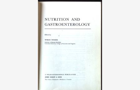 Nutrition and Gastroenterology  - Current concepts in nutrition, Volume 9