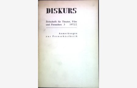 Das Patenkind - Fernsehserie im ZDF; in: Heft 3 Diskurs, Zeitchrift für Theater, Film und Fernsehen 1972/2, Anmerkungen zur Fernsehästhetik.