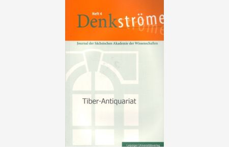 Denkströme Heft 4.   - Journal der Sächsischen Akademie der Wissenschaften.