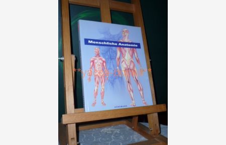 Menschliche Anatomie.   - Übersetzung aus dem Spanischen Gina Beitscher, Elisabeth Brock