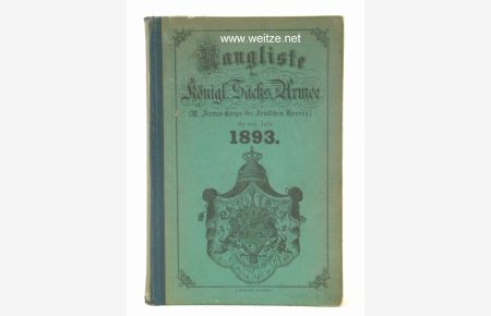Rangliste der Königlich Sächsischen Armee für das Jahr 1893,
