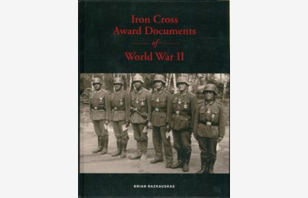 Iron Cross Award Documents of World War II.