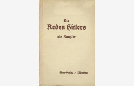 Die Reden Hitlers als Kanzler - Das junge Deutschland will Arbeit und Frieden.