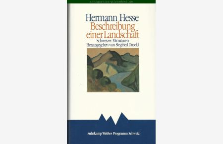 Beschreibung einer Landschaft - Schweizer Miniaturen -  - Suhrkamp Weißes Programm Schweiz.