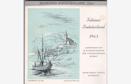 Schönes Sudetenland 1963. Kalender. Jahrweiser mit 28 Bildpostkarten der unvergessenen Heimat