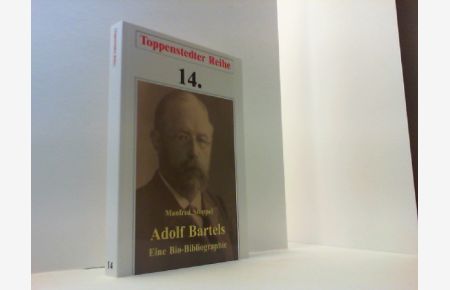 Adolf Bartels Eine Bio-Bibliographie. Neuware.
