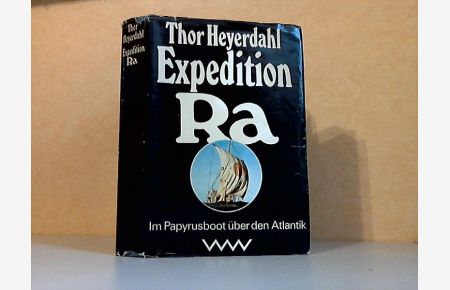 Expedition Ra - Im Papyrusboot über den Atlantik