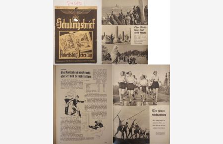 Der Schulungsbrief, das zentrale Monatsblatt der NSDAP. V. Jahrgang 1938, 7. Folge Arbeitstag - Feiertag  - Dieses Buch wird von uns nur zur staatsbürgerlichen Aufklärung und zur Abwehr verfassungswidriger Bestrebungen angeboten (§86 StGB)