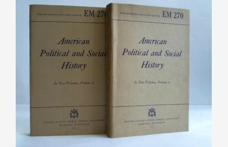 American Political ad Social History in two Volumes. For the use of Personnes of Army, Navy, Marine Corps, Coast Guard