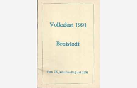 Volksfest Broistedt. Festschriften und Programme 1969 - 1992 (24 Hefte)