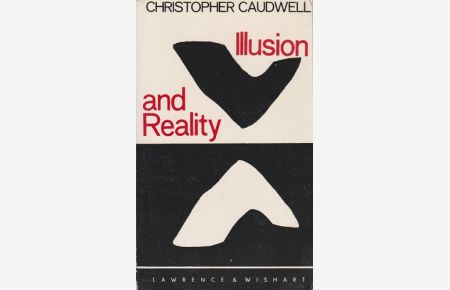 Illusion and reality : A study of the sources of poetry.