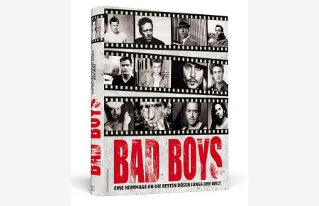 Bad Boys: Eine Hommage an die besten bösen Jungs der Welt