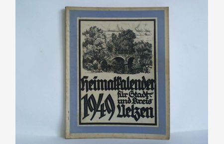 Heimatkalender für Stadt und Kreis Uelzen 1949