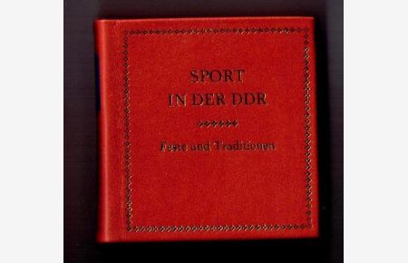 Sport in der DDR - Feste und Traditionen
