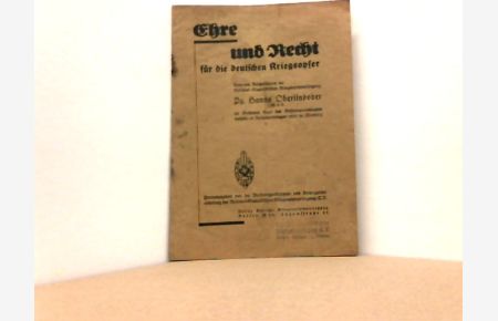 Ehre und Recht für die deutschen Kriegsopfer.   - Rede anlässlich des Reichsparteitages 1933.