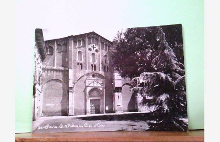 AK Pavia / Italien, S. Pietro in Ciel d'Oro, Gebäudeansicht.