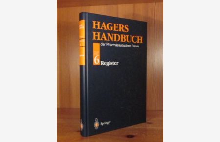 Hagers Handbuch der Pharmazeutischen Praxis, 5. (fünfte) Auflage, Folgewer, band (Folgeband) 6: Register des Folgewerks.