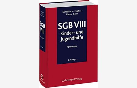 SGB VIII Sozialgesetzbuch Achtes Buch - Kinder- und Jugendhilfe