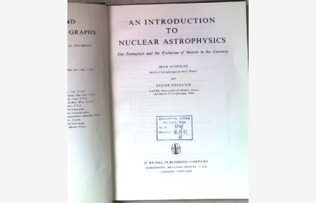 An Introduction to Nuclear Astrophysics: The Formation and the Evolution of Matter in the Universe: The Formation and the Evolutin of Matter in the Universe.   - Geophysics and Astrophysics Monographs.