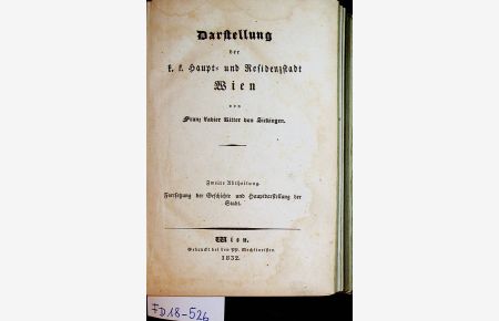Darstellung der k. k. Haupt- und Residenzstadt Wien. 2. Band von 3 Bänden apart [OHNE TAFELN]