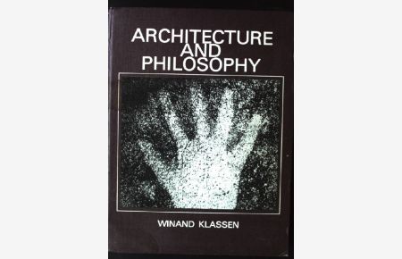 Architecture and Philosophy, Phenomenology, Hermeneutics, Deconstruction