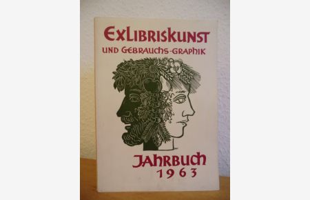 Exlibriskunst und Gebrauchsgraphik. Jahrbuch 1963