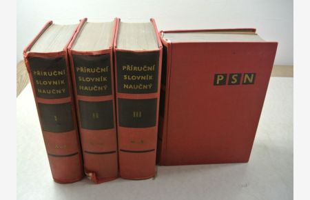 Prirucni Slovnik Naucny (PSN). (4 Bände / 4 vols. , A - Z).