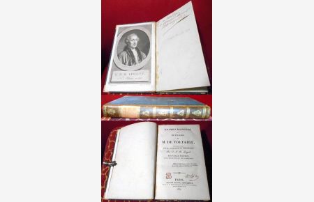 Examen raisonné des ouvrages de M. de Voltaire considéré comme poète, prosateur et Philosophe. Nouvelle édition avec des notes et des additions.