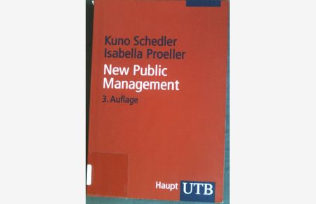 New Public Management.   - (Nr. 2132) UTB