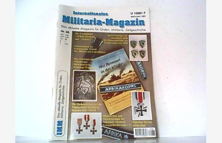 Internationales Militaria - Magazin. ( IMM ). Nr. 86.   - Das aktuelle Magazin für Orden, Militaria und Zeitgeschichte.