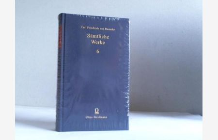 Sämtliche Werke, Band 6: Sammlung für Kunst und Historie. Mit einer Einleitung herausgegeben von Enrica Yvonne Dilk
