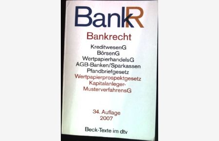 Bankrecht : Textausgabe.   - (Nr. 5021) Beck-Texte im dtv