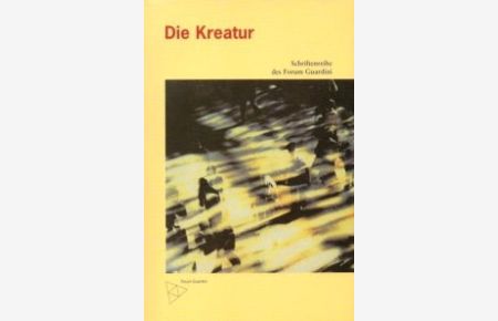 Die Kreatur : Anthologie einer ökumenischen Zeitschrift, 1927 bis 1930 herausgegeben von Martin Buber, Victor von Weizsäcker und Joseph Wittig.