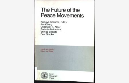 The Future of the Peace Movements