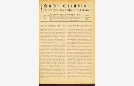 Nachrichtenblatt für den deutschen Pflanzenschutzdienst, 11. - 14. Jg. 1931-1934.   - Hrsg. von der Biologischen Reichsanstalt für Land- und Forstwirtschaft in Berlin-Dahlem.