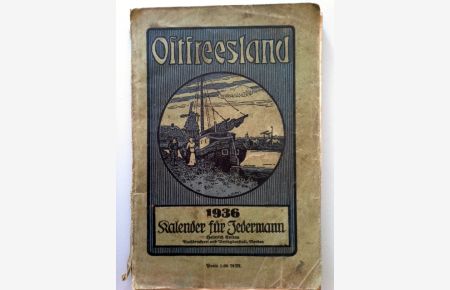 Ostfreesland. Kalender für Jedermann 1936