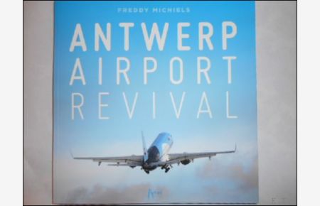 Antwerp Airport revival