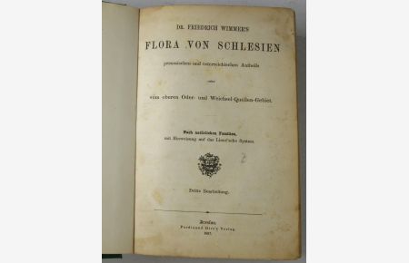 Flora von Schlesien, preussischen und österreichischen Antheils oder vom oberen Oder- und Weichsel-Quellen-Gebiet