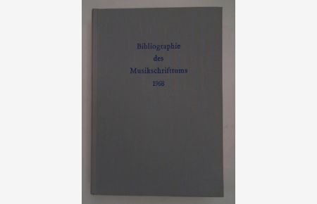 Bibliographie des Musikschrifttums 1968 (BMS)