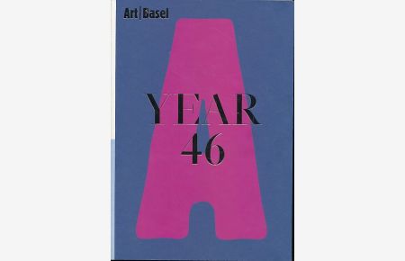 Art Basel | Year 46
