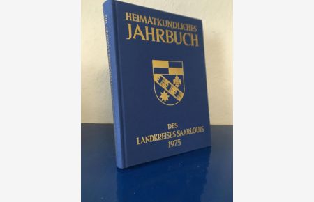 Heimatkundliches Jahrbuch des Landkreises Saarlois 1975