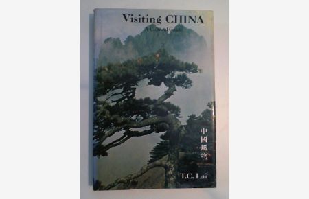 Visiting China, A Cultural Guide