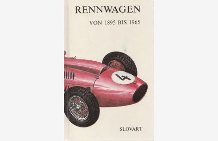 Rennwagen von 1895 bis 1965.