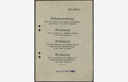 Polizeiverordnung über den Ausbau von Straßen, Straßenteilen und Plätzen in der Stadt Cuxhaven und 3 Ortssatzungen - 1939.