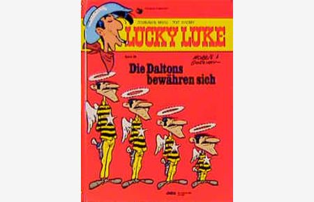 Lucky Luke 30: Die Daltons bewähren sich